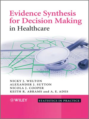 cover image of Evidence Synthesis for Decision Making in Healthcare